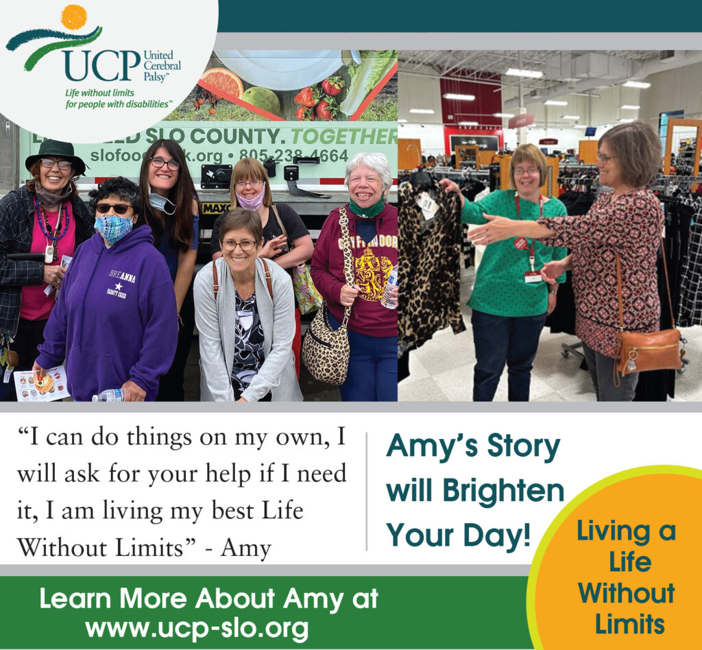 Meet Amy advertisement; Amy is shown with a group of friends in front of a SLO Food Bank truck and in another photo she is smiling and helping a customer at her job. She is quoted saying "I can do things on my own, I will ask for your help if I need it, I am living my best Life Without Limits"